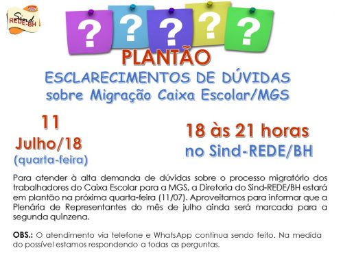 CARTAZ PLANTÃO DUVIDAS CX ESCOLAR MGS 04-07-18